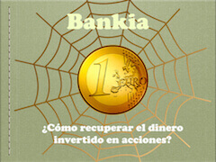 Recuperar lo invertirdo en acciones de Bankia