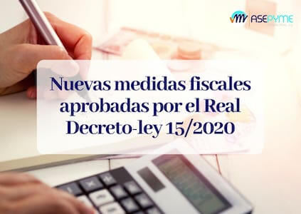 medidas fiscales aprobadas por el real decreto ley 15/2020