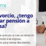 Si me divorcio, ¿tengo que pagar pensión a mi esposa? Descubre tus obligaciones económicas