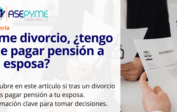 Si me divorcio, ¿tengo que pagar pensión a mi esposa? Descubre tus obligaciones económicas